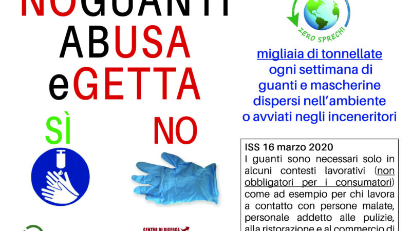 Zero waste Italy lancia la campagna  “No Guanti Abusa e Getta”