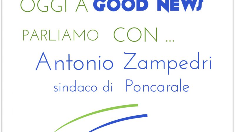 Good News – Incontriamo il sindaco di Poncarale